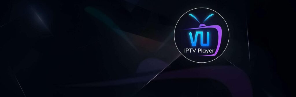 IPTV Teste Grátis Lista 2025: VU Player